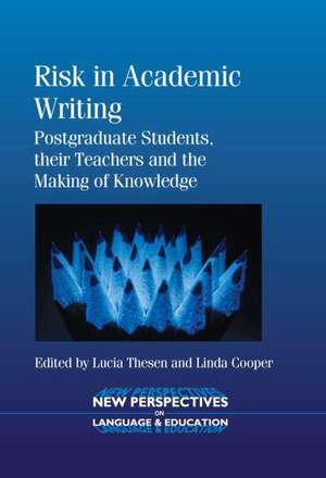 Risk in Academic Writing de Lucia Thesen