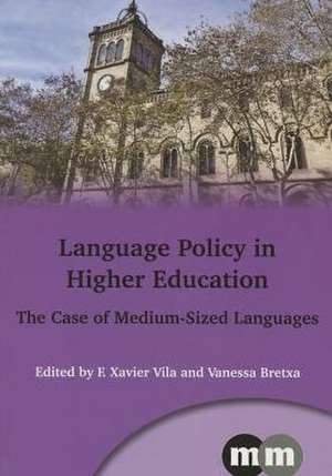 Language Policy in Higher Education de F Xavier Vila