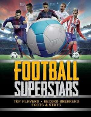 Football Superstars de Emily Stead