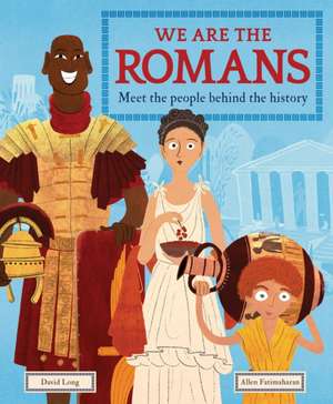 We Are the Romans de David Long