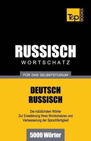 Russischer Wortschatz Fur Das Selbststudium - 5000 Worter: Special Edition - Japanese de Andrey Taranov