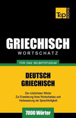 Griechischer Wortschatz Fur Das Selbststudium - 7000 Worter: Special Edition - Japanese de Andrey Taranov