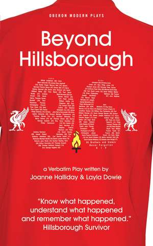 Beyond Hillsborough de Joanne Halliday