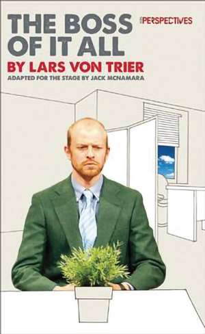 The Boss of It All de Lars von Trier