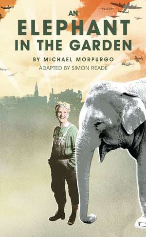 An Elephant in the Garden de Michael Morpurgo