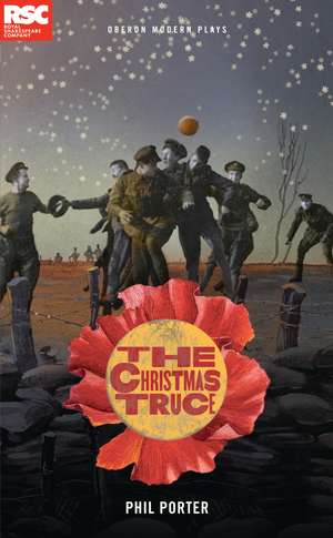 The Christmas Truce de Phil Porter