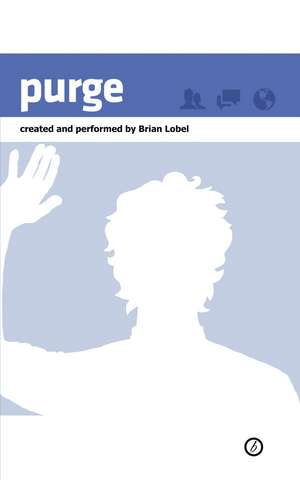 Purge de Brian Lobel