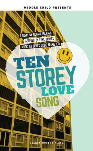 Ten Storey Love Song de Luke Barnes