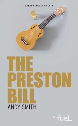 The Preston Bill de Andy Smith