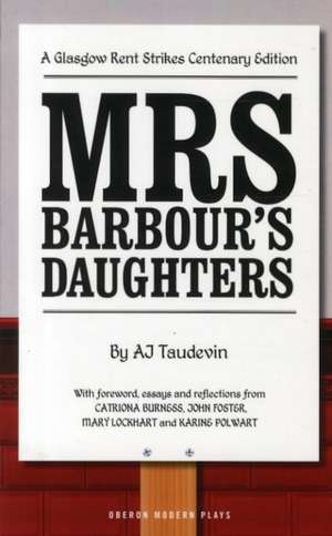 Mrs Barbour's Daughters de AJ Taudevin