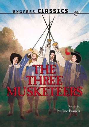 The Three Musketeers de Alexandre Dumas