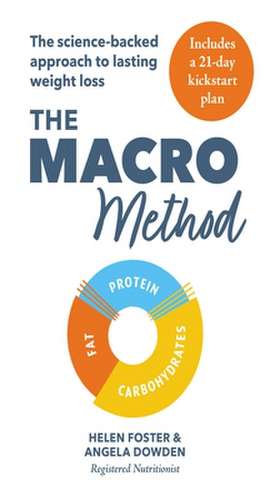 The Macro Method de Angela Dowden