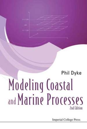 MOD COAST & MARINE PROC (2ND ED) de Dyke Phil
