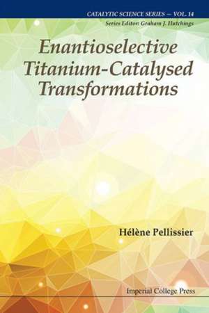 Enantioselective Titanium-Catalysed Transformations de Haelaene Pellissier