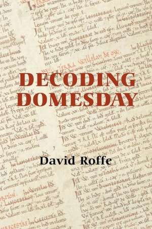 Decoding Domesday de David Roffe