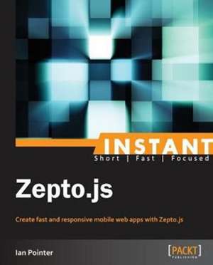 Instant Zepto.js de Ian Pointer