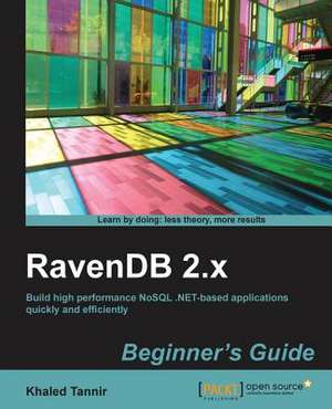 Ravendb Beginner's Guide de Khaled Tannir