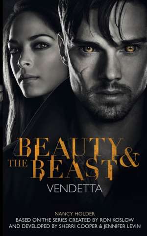 Beauty & the Beast: Vendetta de Titan Books