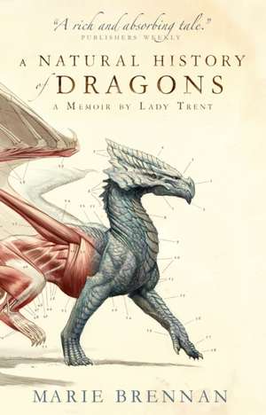 A Natural History of Dragons de Marie Brennan