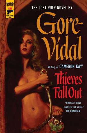 Thieves Fall Out de Gore Vidal