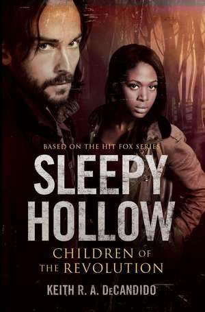 Sleepy Hollow de Keith R. A. DeCandido