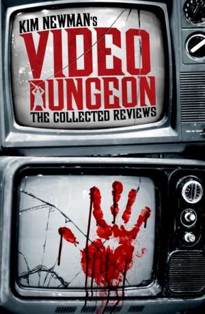 Video Dungeon de Kim Newman