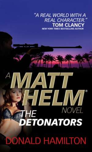 Matt Helm: The Detonators de Donald Hamilton