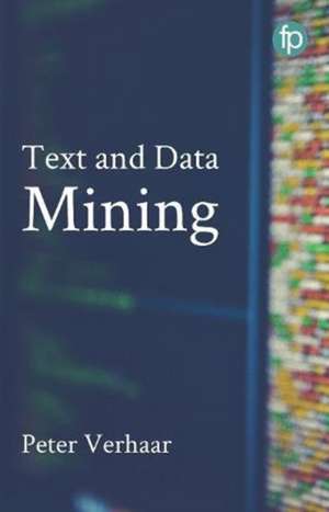 Text and Data Mining de Paul Verhaar