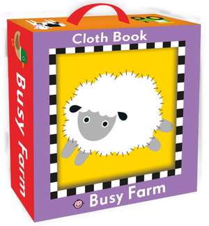 Priddy, R: Busy Farm Cloth Book