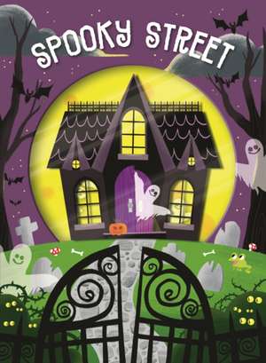 Spooky Street de Roger Priddy