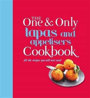 One and Only Tapas Cookbook de Jenny Linford