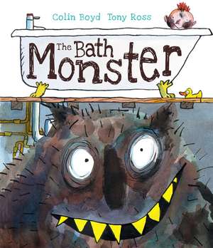 The Bath Monster de Colin Boyd