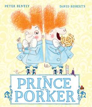 Bently, P: Prince and the Porker