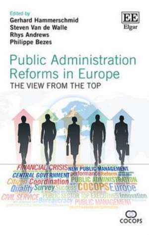 Public Administration Reforms in Europe – The View from the Top de Gerhard Hammerschmid