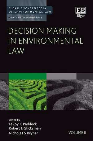 Decision Making in Environmental Law de Lee Paddock