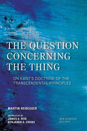 QUESTION CONCERNING THE THING de Martin Heidegger