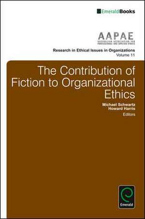 The Contribution of Fiction to Organizational Ethics de Howard Harris