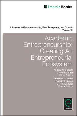 Academic Entrepreneurship – Creating an Entrepreneurial Ecosystem de Andrew C. Corbett