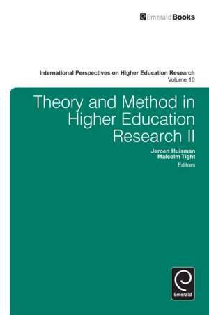 Theory and Method in Higher Education Research II de Jeroen Huisman