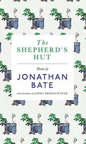 The Shepherd's Hut de Jonathan Bate