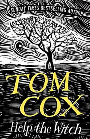 Tom, C: Help The Witch de Cox Tom