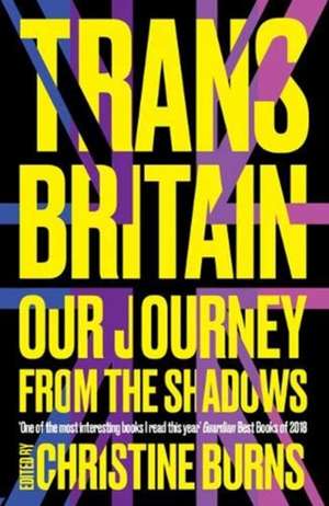 Trans Britain de Christine Burns