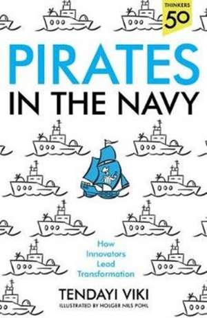 Pirates In The Navy de Tendayi Viki