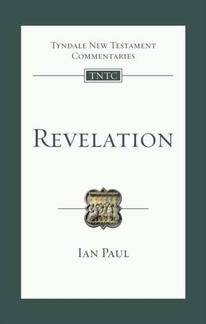 Revelation – An Introduction And Commentary de Ian Paul