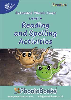 Phonic Books Dandelion Readers Reading and Spelling Activities Vowel Spellings Level 4 (Alternative spellings for vowels and consonants, alternative sounds for the spellings 'c' and 'g'): Photocopiable Activities Accompanying Vowel Spellings Level 4 de Phonic Books