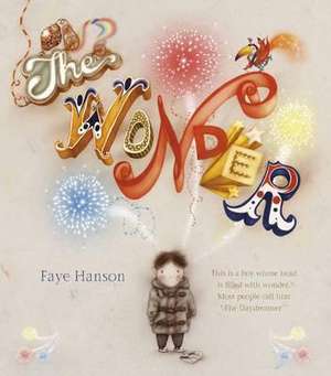 The Wonder de Faye Hanson