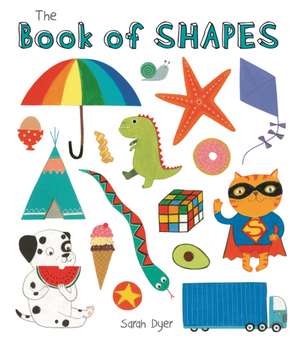 Book of Shapes de Sarah Dyer