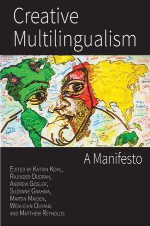 Creative Multilingualism de Rajinder Dudrah