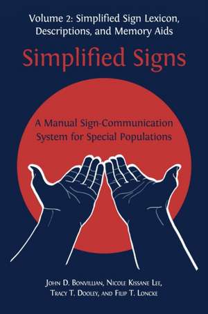 Simplified Signs de John D. Bonvillian