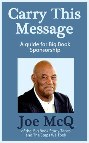 Carry This Message de Joe McQ